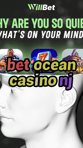 bet ocean casino nj-dollarcasinotokenomics.igamblingorder.com